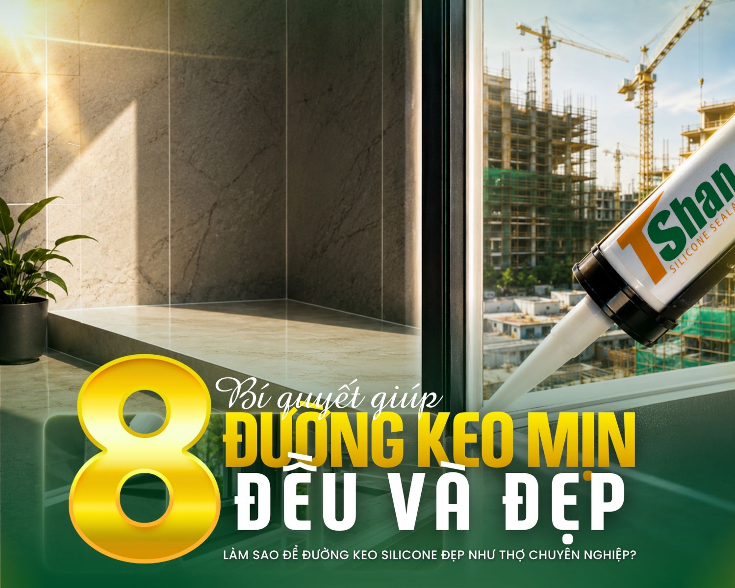 Kỹ thuật thi công keo silicone chuyên nghiệp