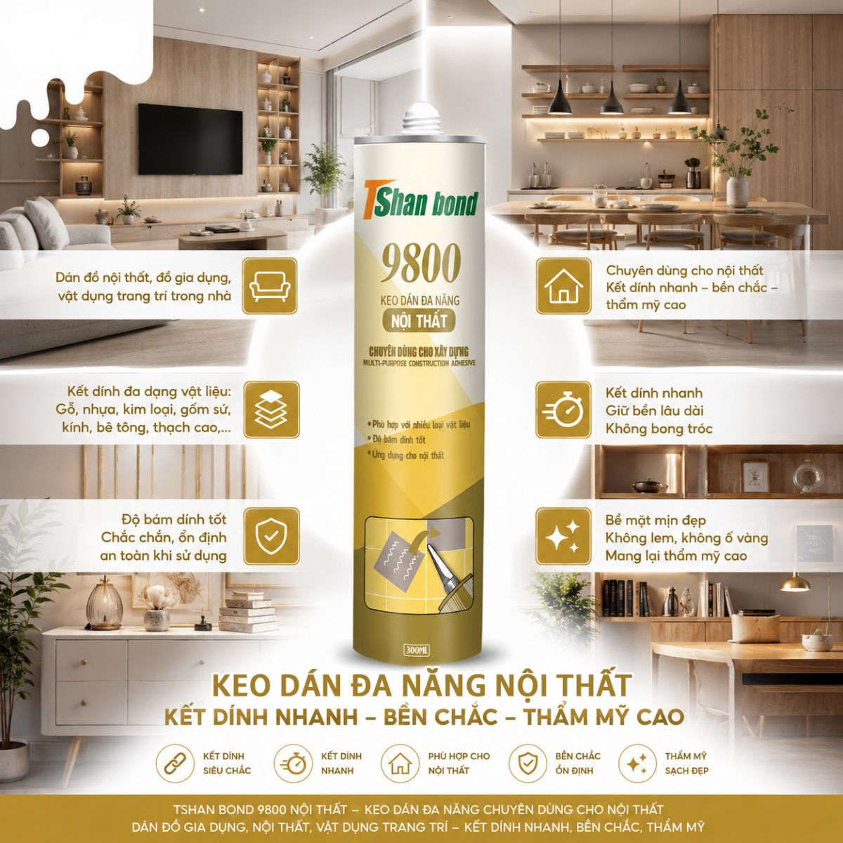Ứng dụng TSHAN Bond 9800 Nội thất