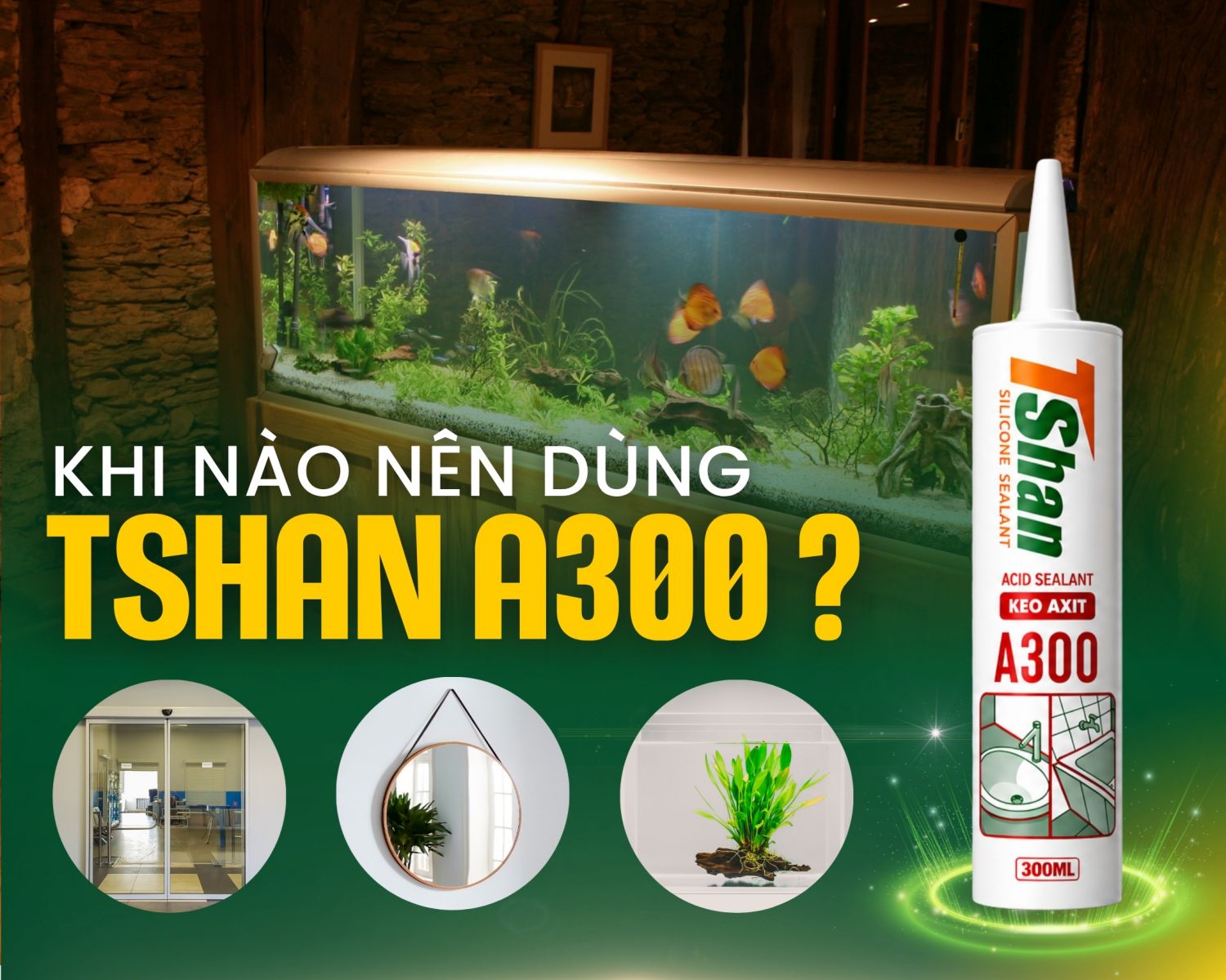 Ứng dụng thi công TSHAN A300