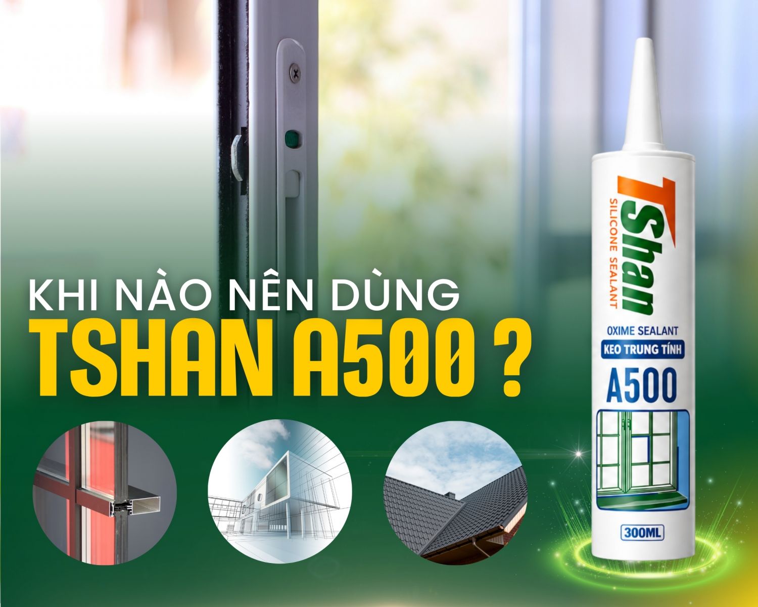 Ứng dụng thi công TSHAN A500
